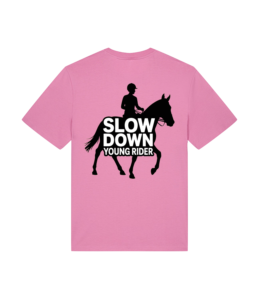 Slow Down Young Rider Unisex T-Shirt