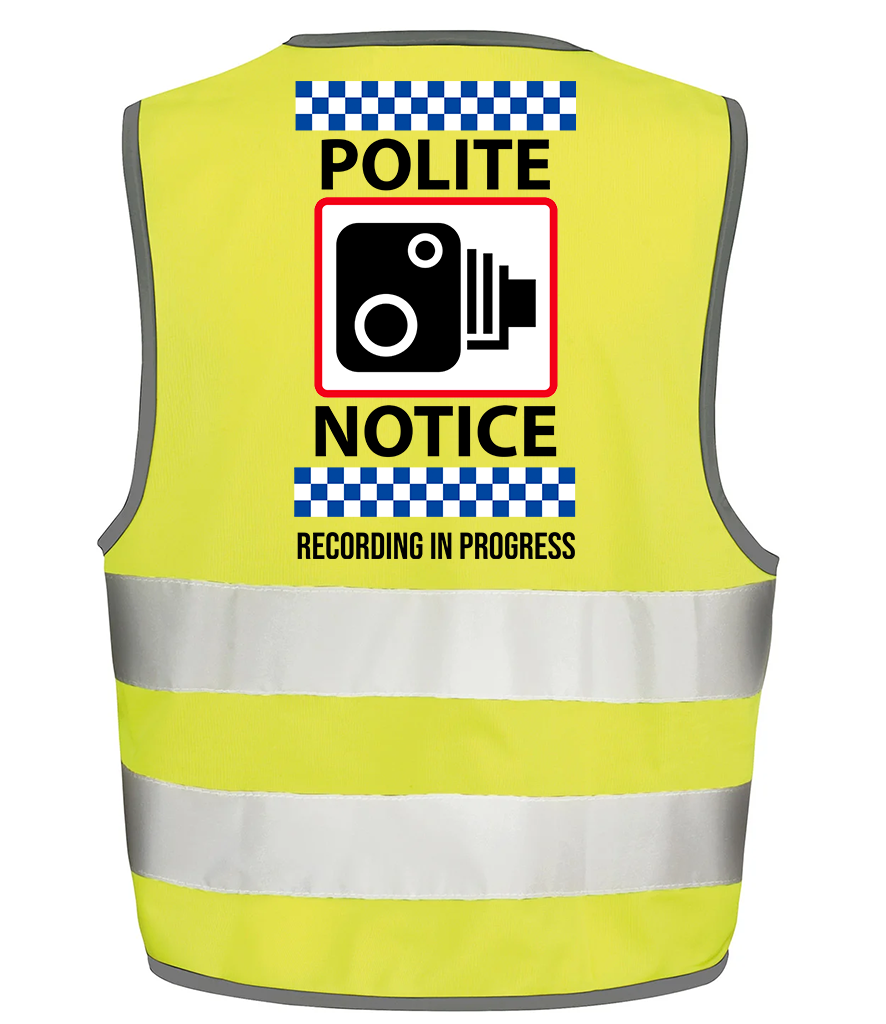 Polite Notice Recording In Progress Hi-Vis Safety Vest