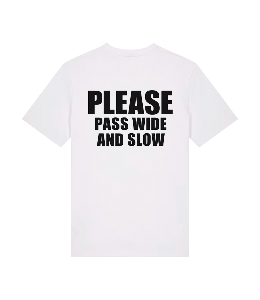 Pass Wide & Slow T-Shirt